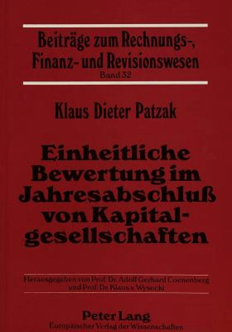 Einheitliche Bewertung im Jahresabschlu von Kapitalgesellschaften