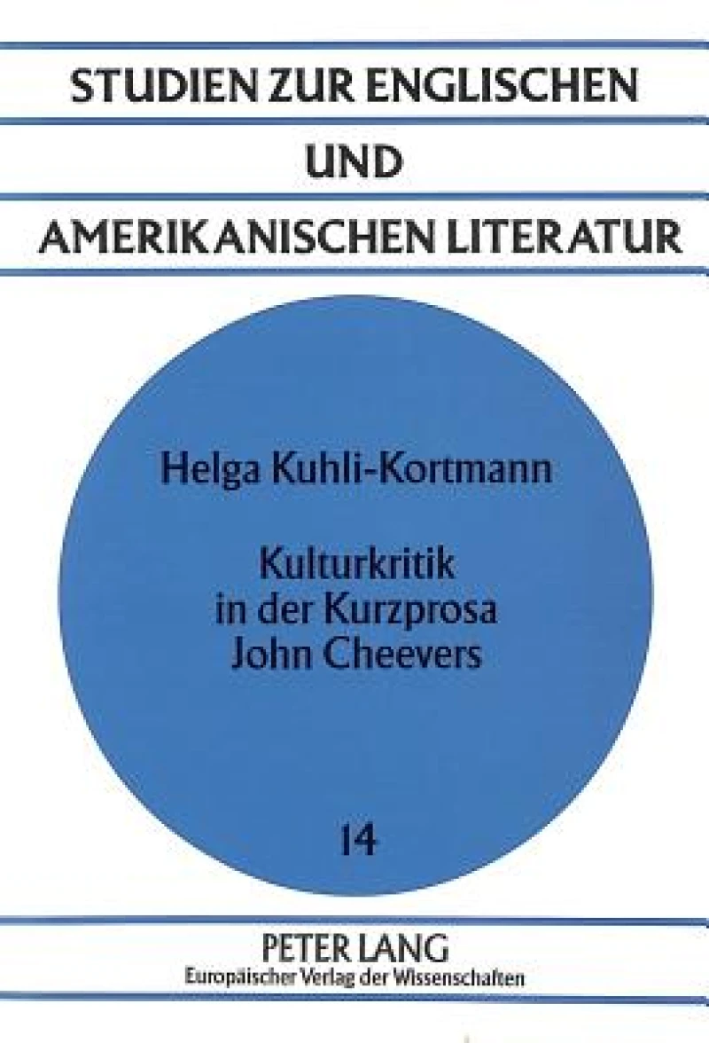 Kulturkritik in der Kurzprosa John Cheevers