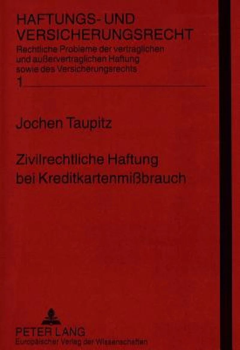 Zivilrechtliche Haftung bei Kreditkartenmibrauch