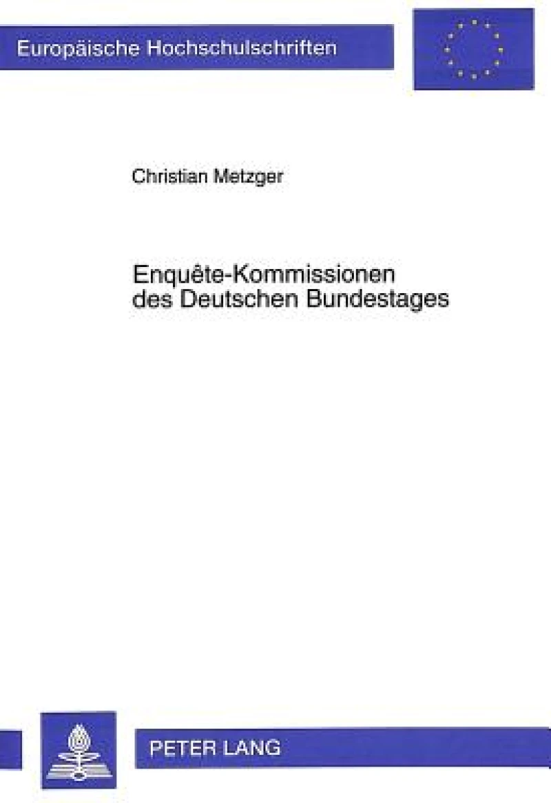Enquete-Kommissionen des Deutschen Bundestages