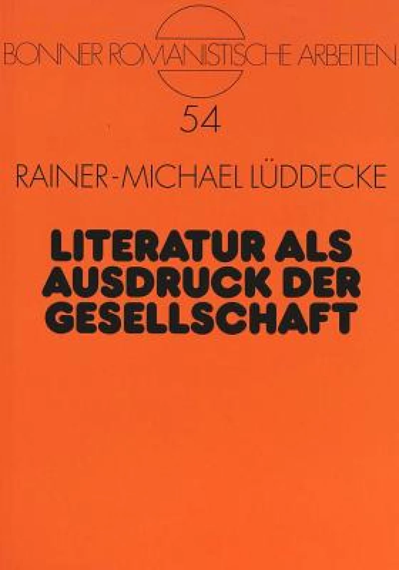 Literatur als Ausdruck der Gesellschaft