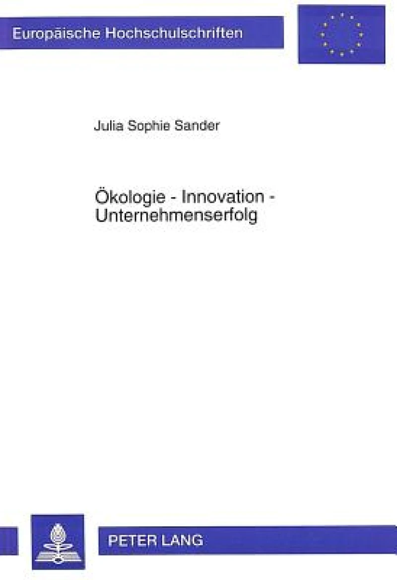 Oekologie - Innovation - Unternehmenserfolg