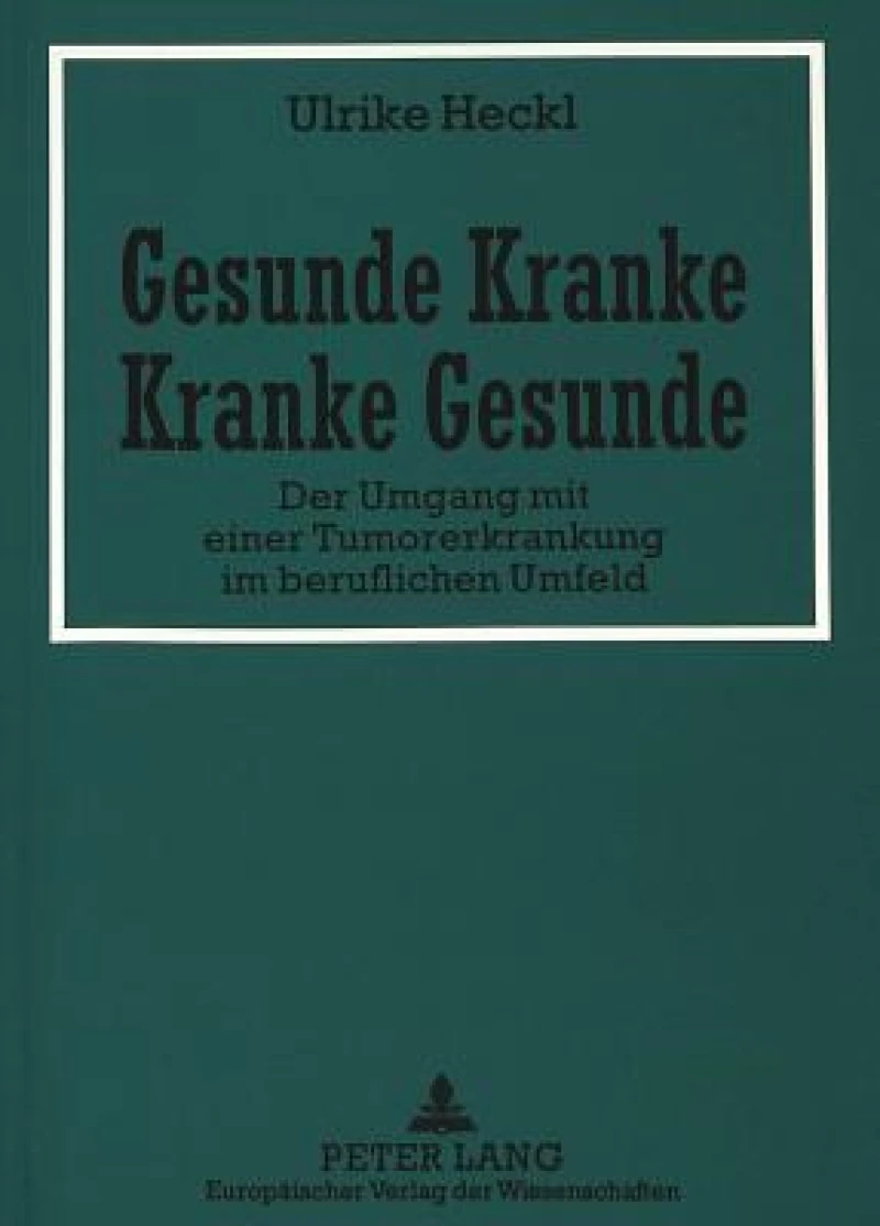 Gesunde Kranke - Kranke Gesunde