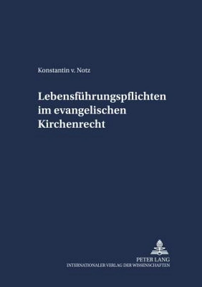Lebensfuehrungspflichten im evangelischen Kirchenrecht