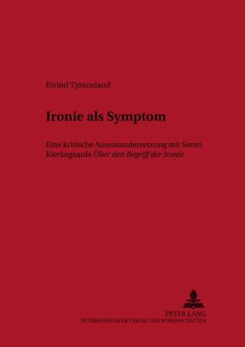 Ironie als Symptom