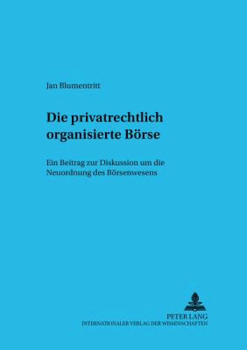Die Privatrechtlich Organisierte Boerse