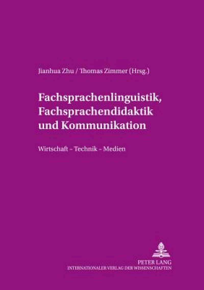 Fachsprachenlinguistik, Fachsprachendidaktik Und Interkulturelle Kommunikation