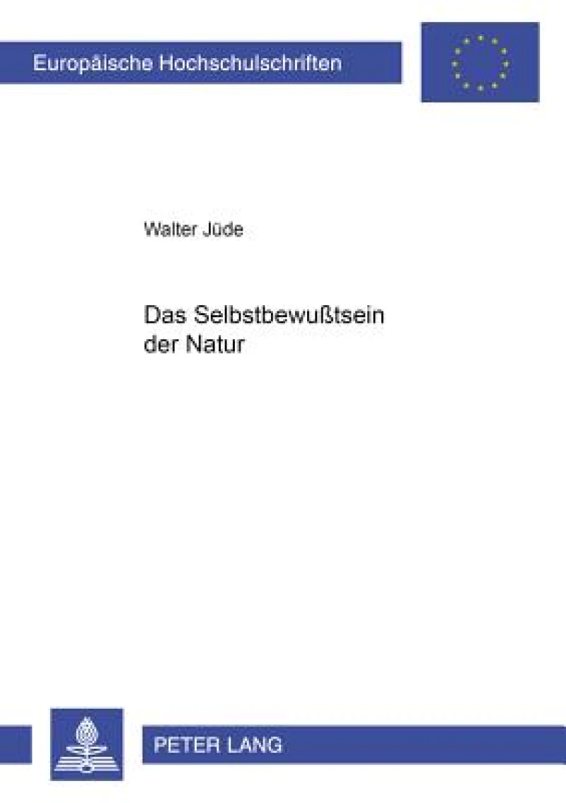 Das Selbstbewußtsein Der Natur