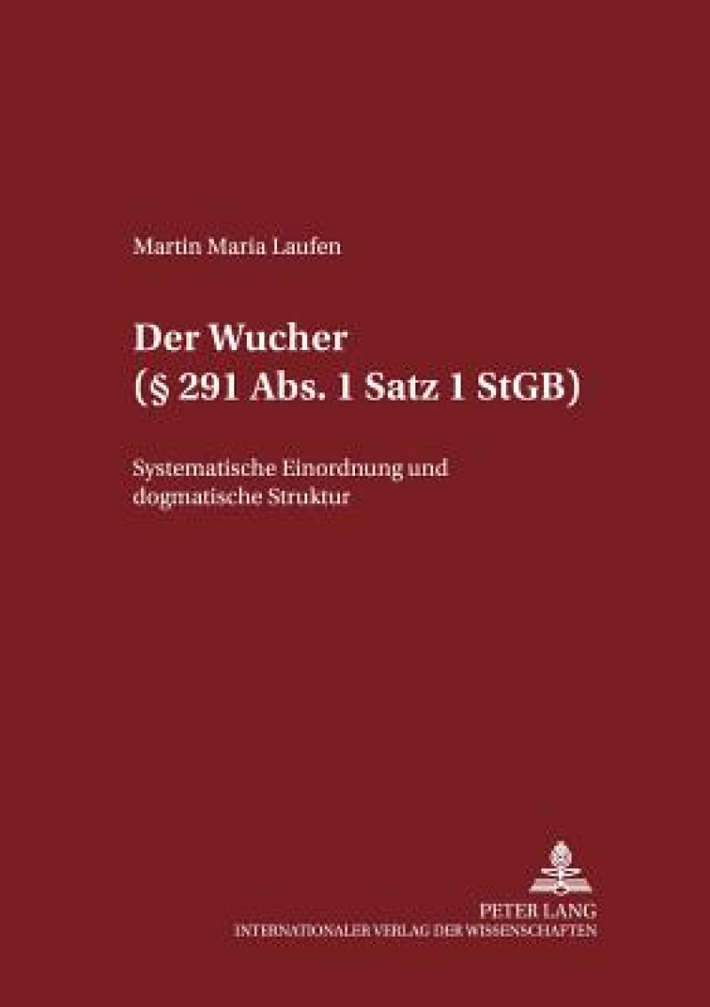 Der Wucher (§ 291 Abs. 1 Satz 1 StGB)