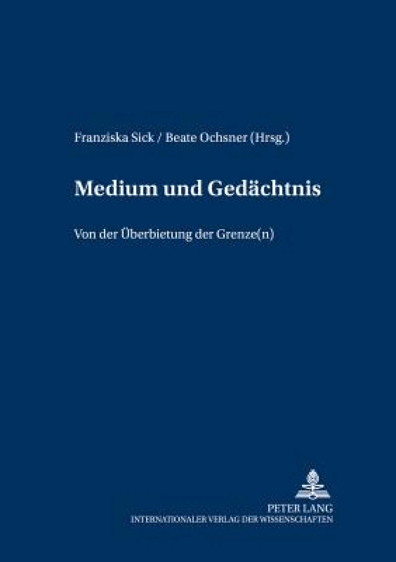 Medium Und Gedaechtnis