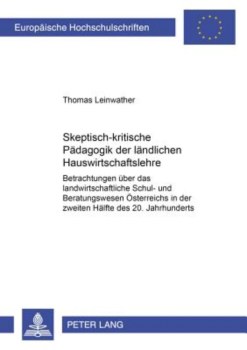 Skeptisch-Kritische Paedagogik Der Laendlichen Hauswirtschaftslehre