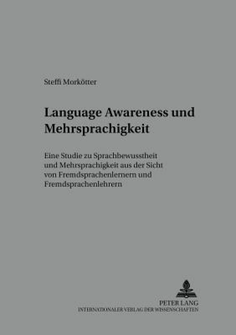 «Language Awareness» Und Mehrsprachigkeit