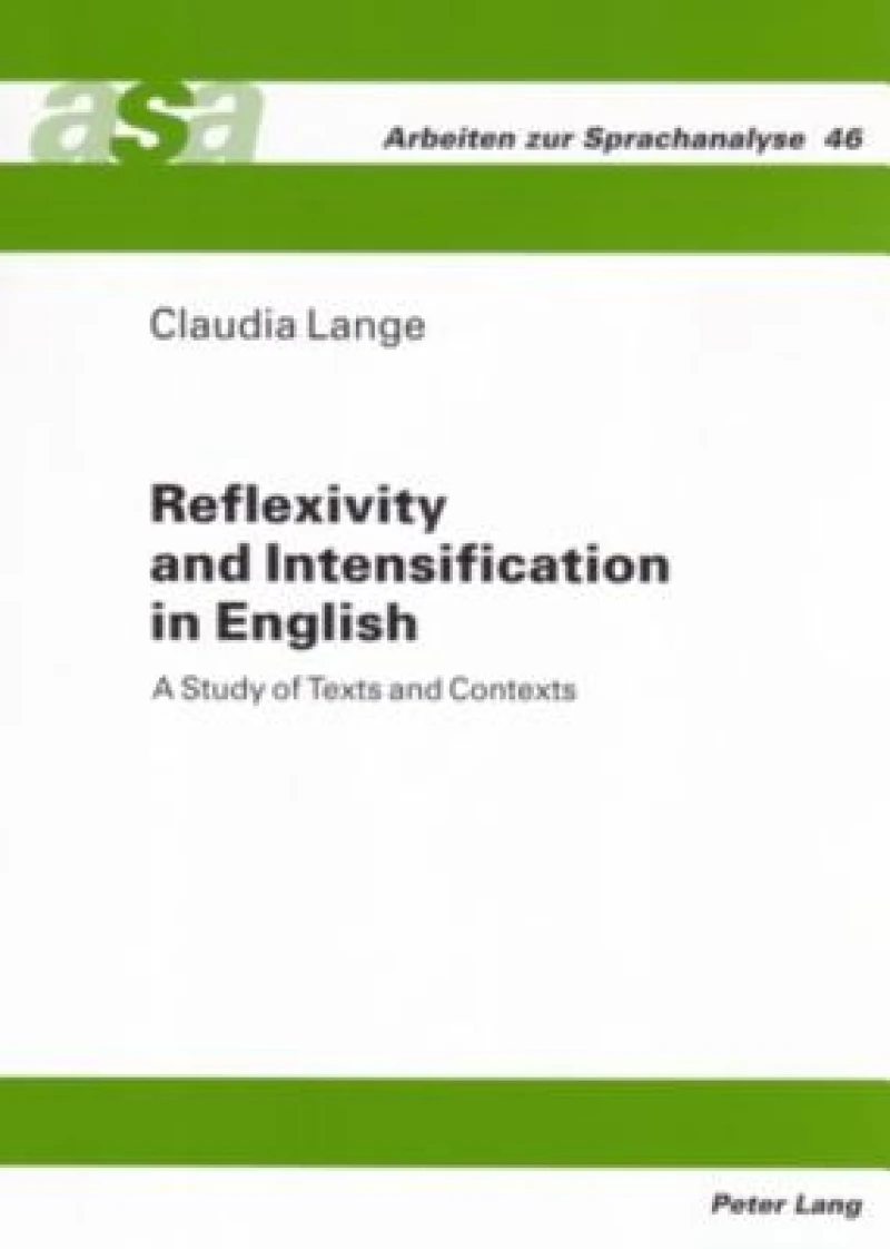 Reflexivity and Intensification in English