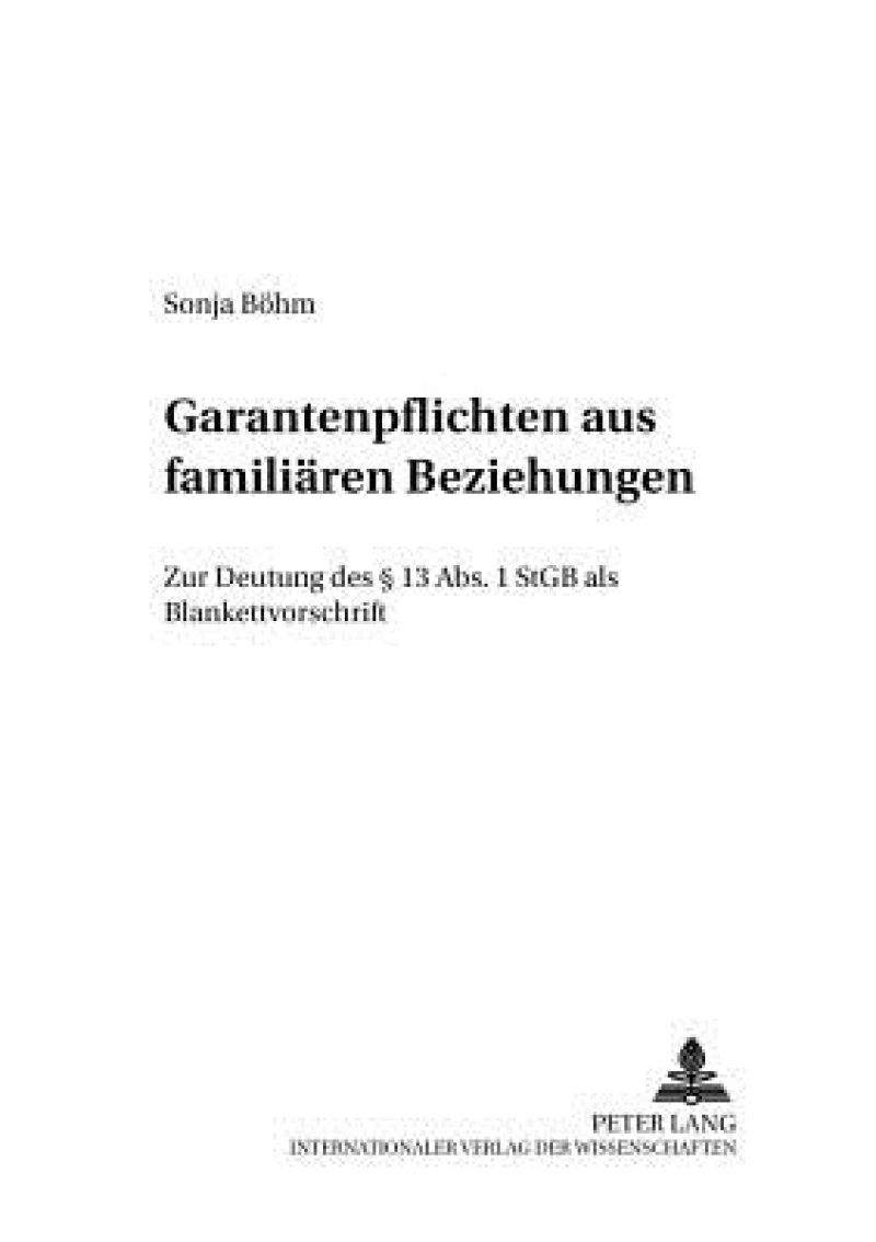 Garantenpflichten aus familiaeren Beziehungen