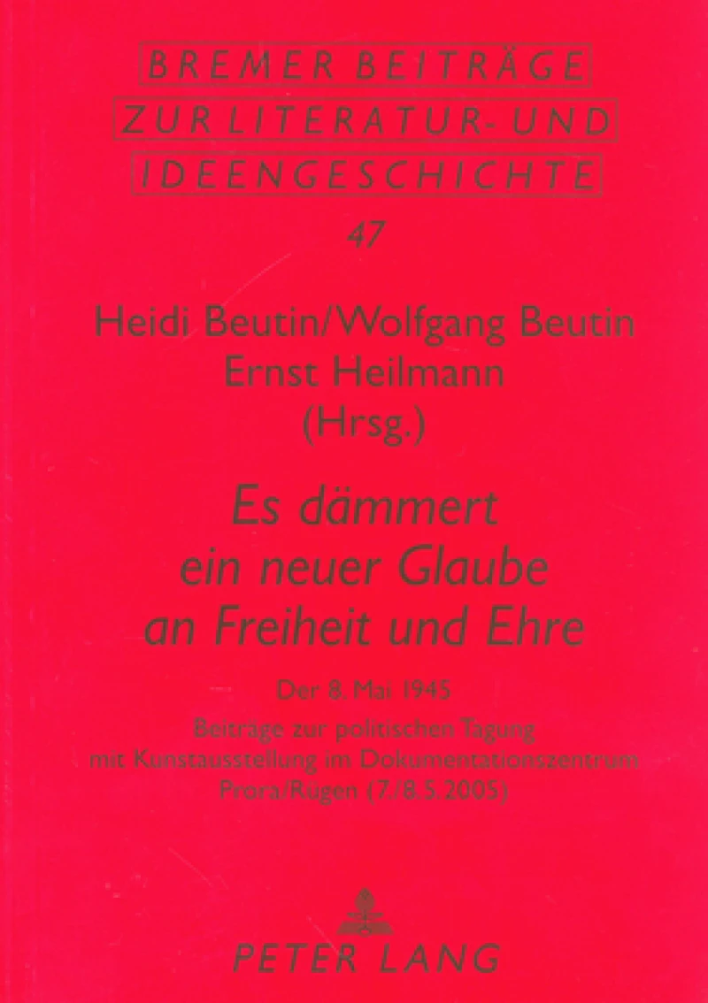 «Es daemmert ein neuer Glaube an Freiheit und Ehre»