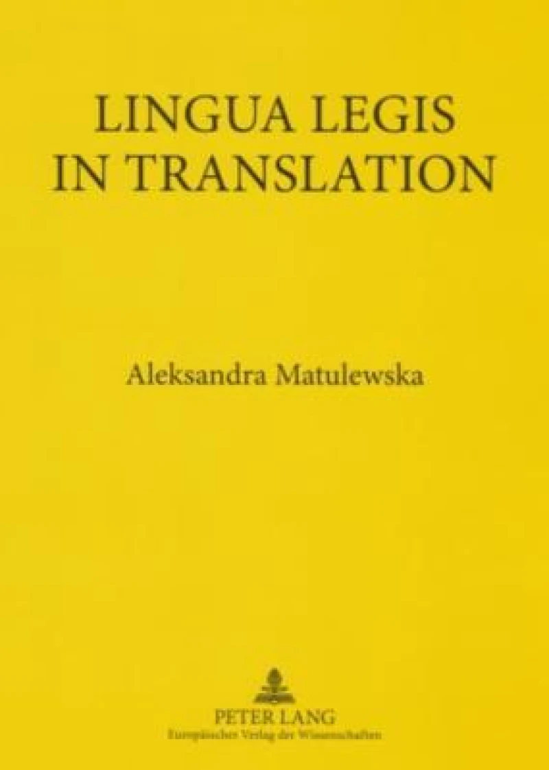 Lingua Legis in Translation