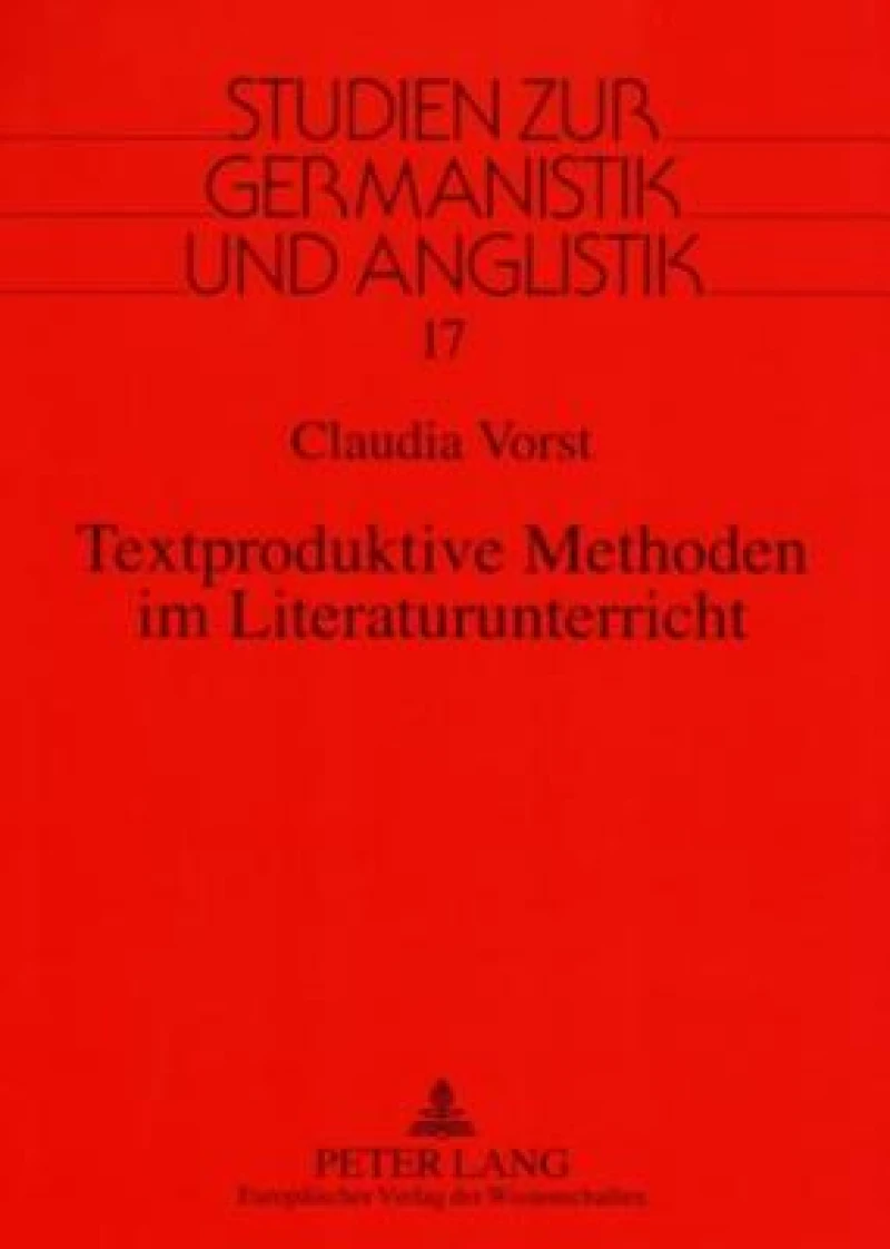 Textproduktive Methoden Im Literaturunterricht