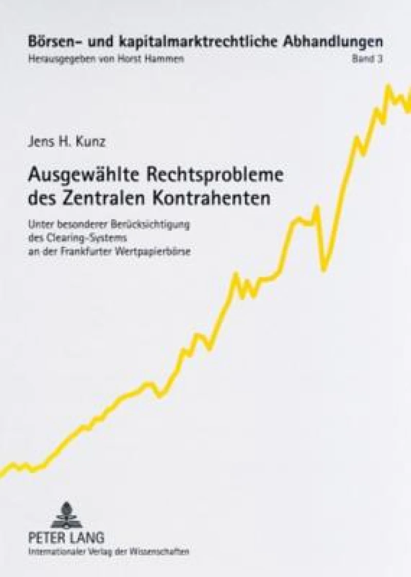 Ausgewaehlte Rechtsprobleme Des Zentralen Kontrahenten
