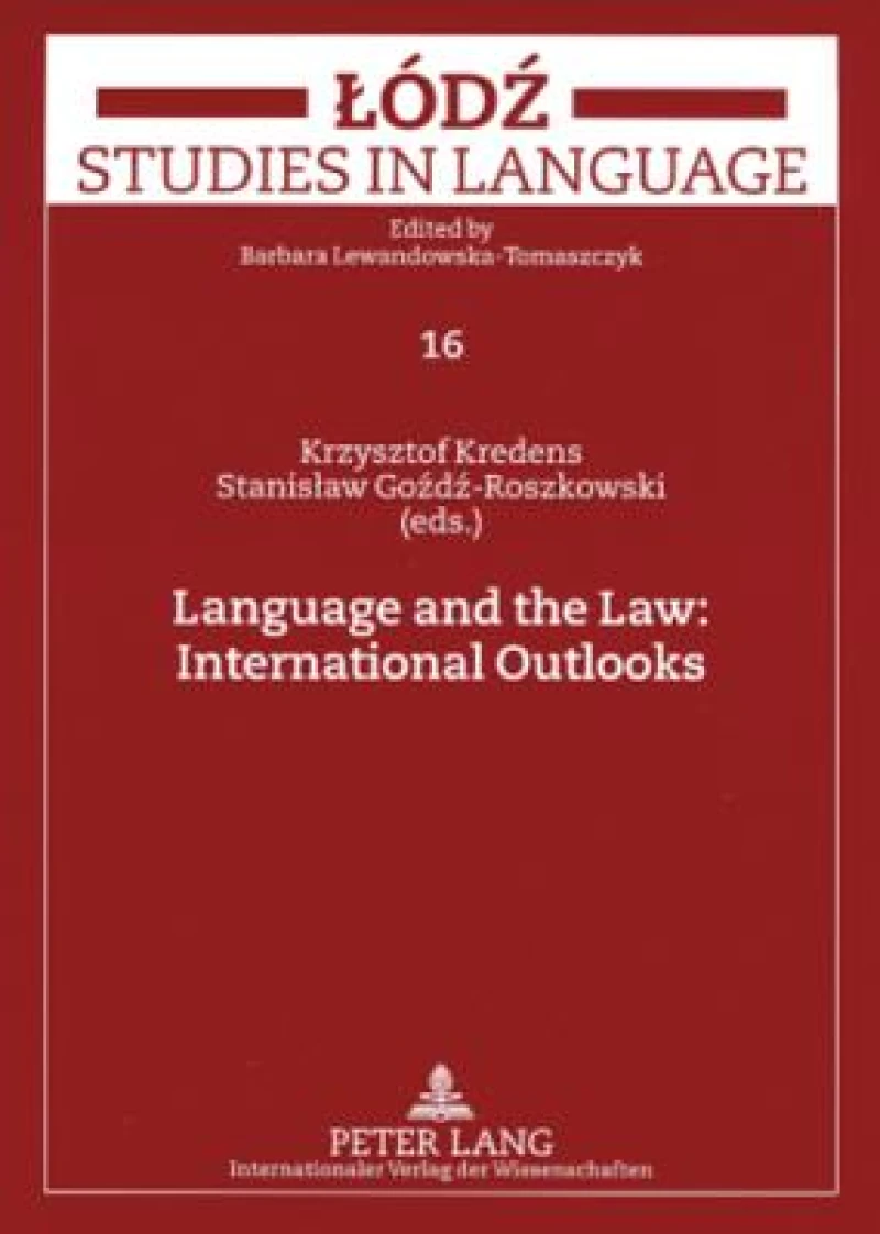 Language and the Law: International Outlooks