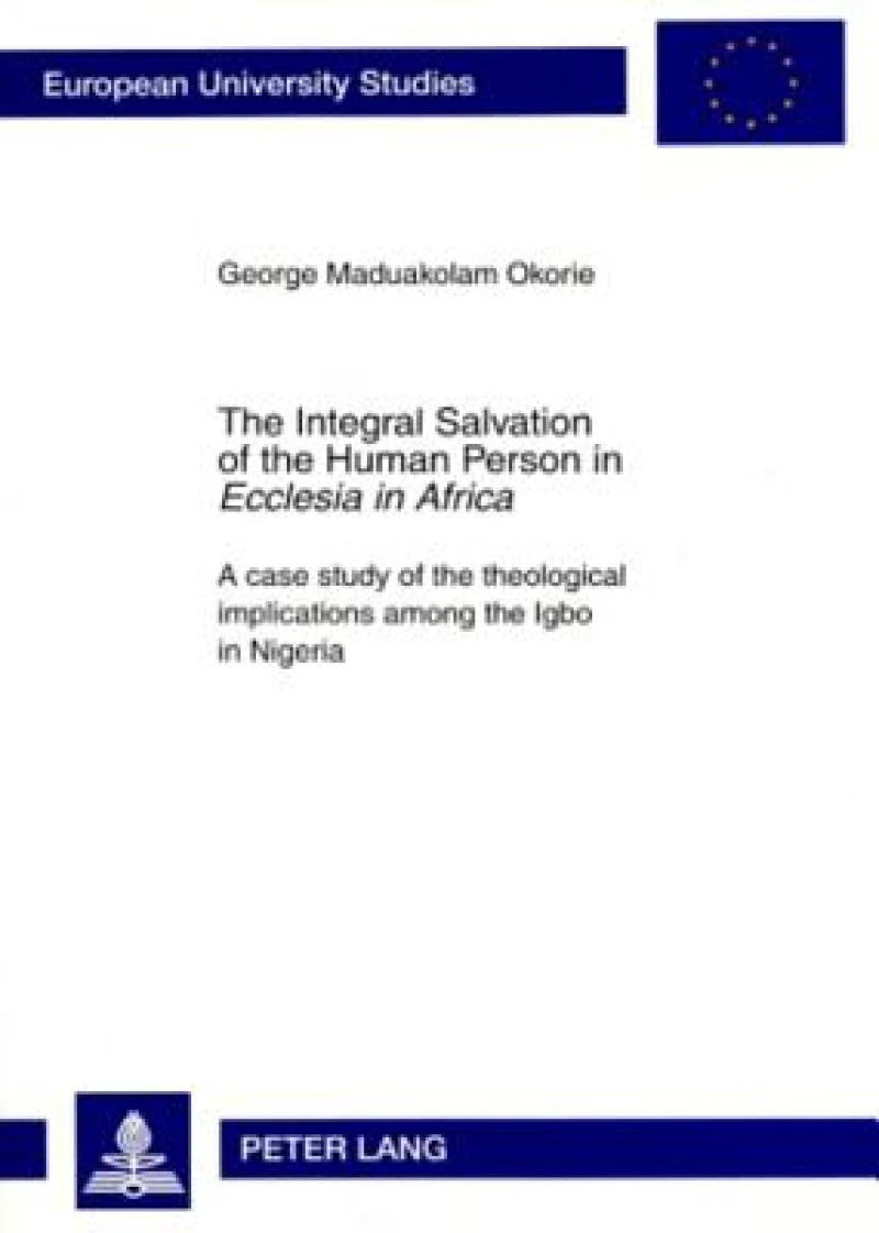 The Integral Salvation of the Human Person in «Ecclesia in Africa»