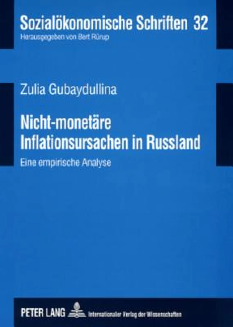 Nicht-Monetaere Inflationsursachen in Russland