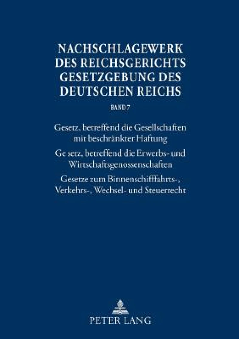 Nachschlagewerk des Reichsgerichts - Gesetzgebung des Deutschen Reichs