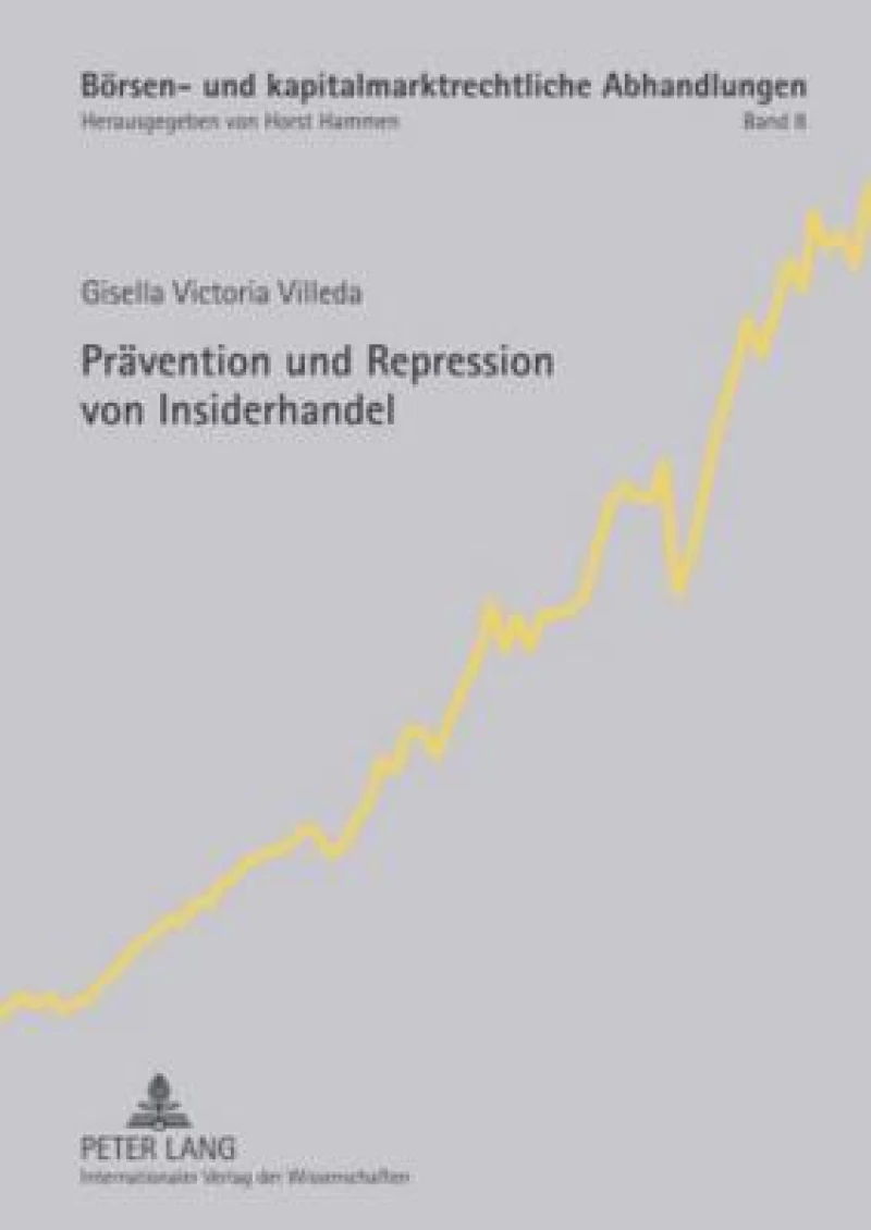 Praevention Und Repression Von Insiderhandel