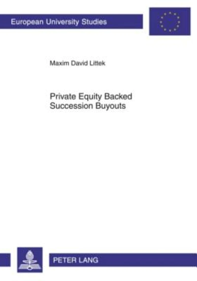 Private Equity Backed Succession Buyouts
