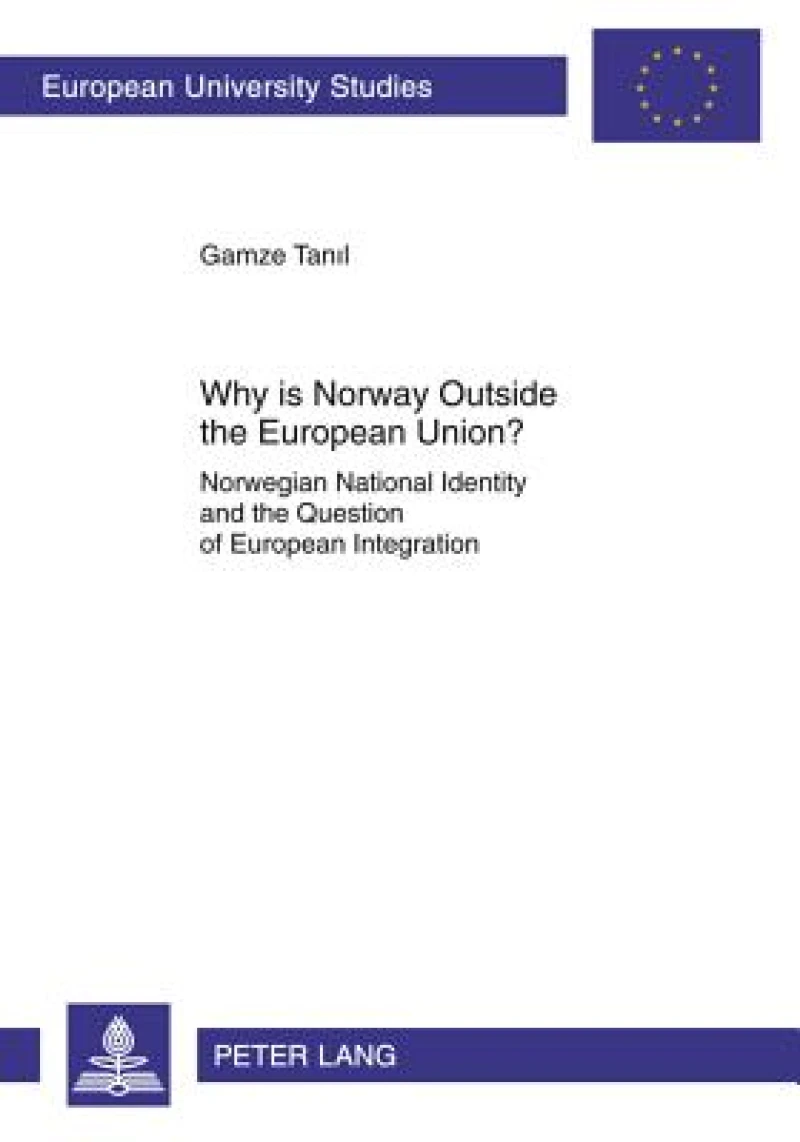 Why is Norway Outside the European Union?