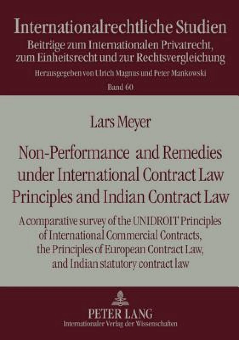 Non-Performance and Remedies under International Contract Law Principles and Indian Contract Law