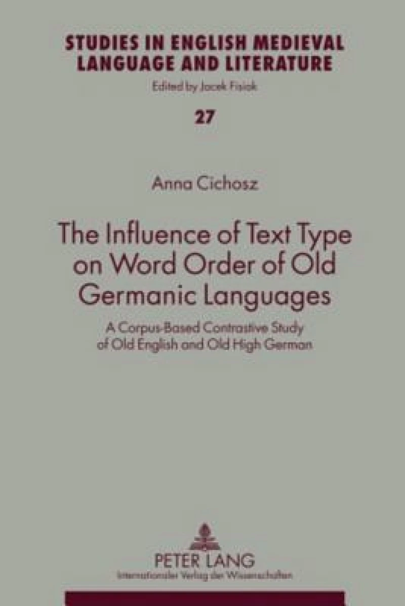 The Influence of Text Type on Word Order of Old Germanic Languages