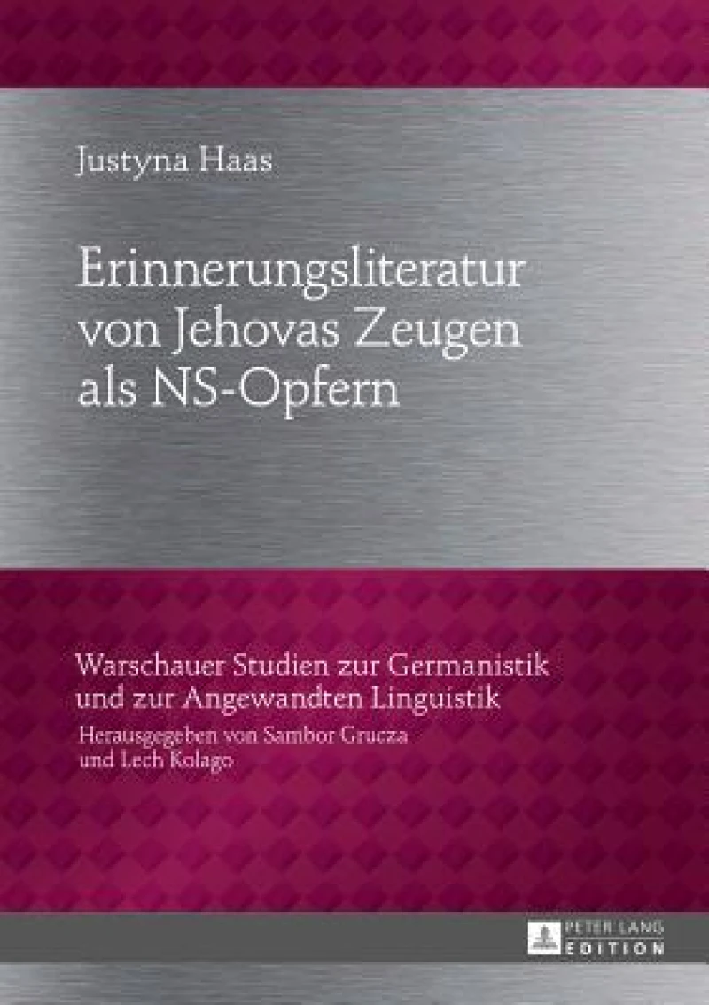 Erinnerungsliteratur Von Jehovas Zeugen ALS Ns-Opfern