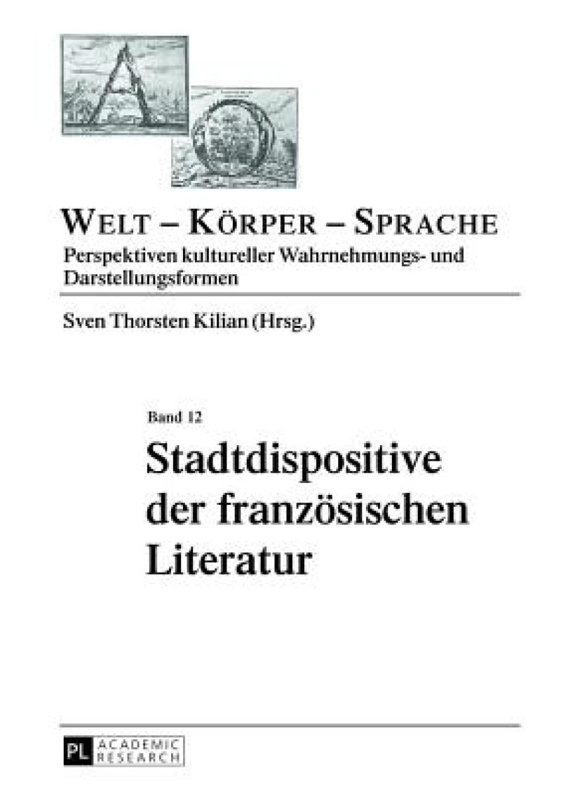 Stadtdispositive der franzoesischen Literatur