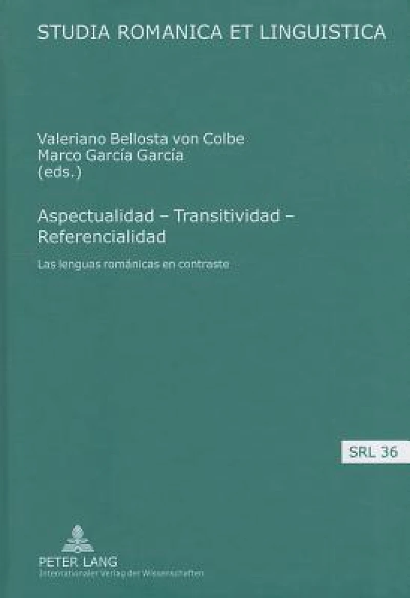 Aspectualidad - Transitividad - Referencialidad