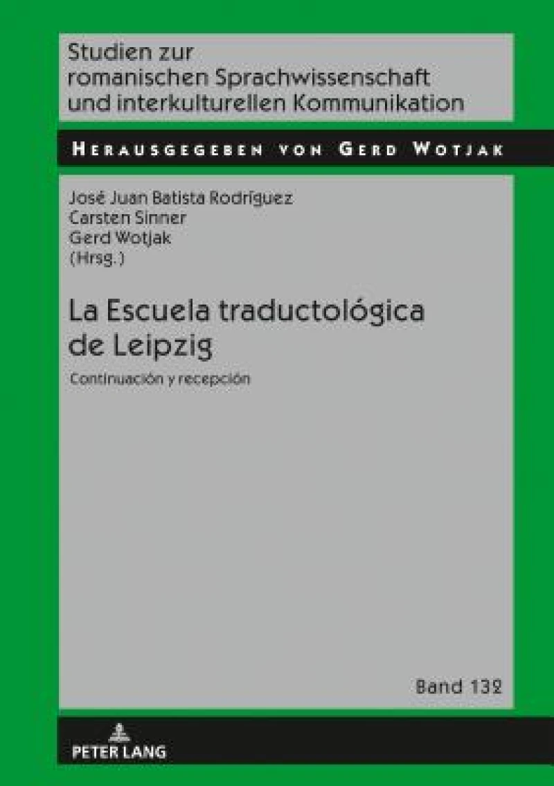La Escuela traductologica de Leipzig