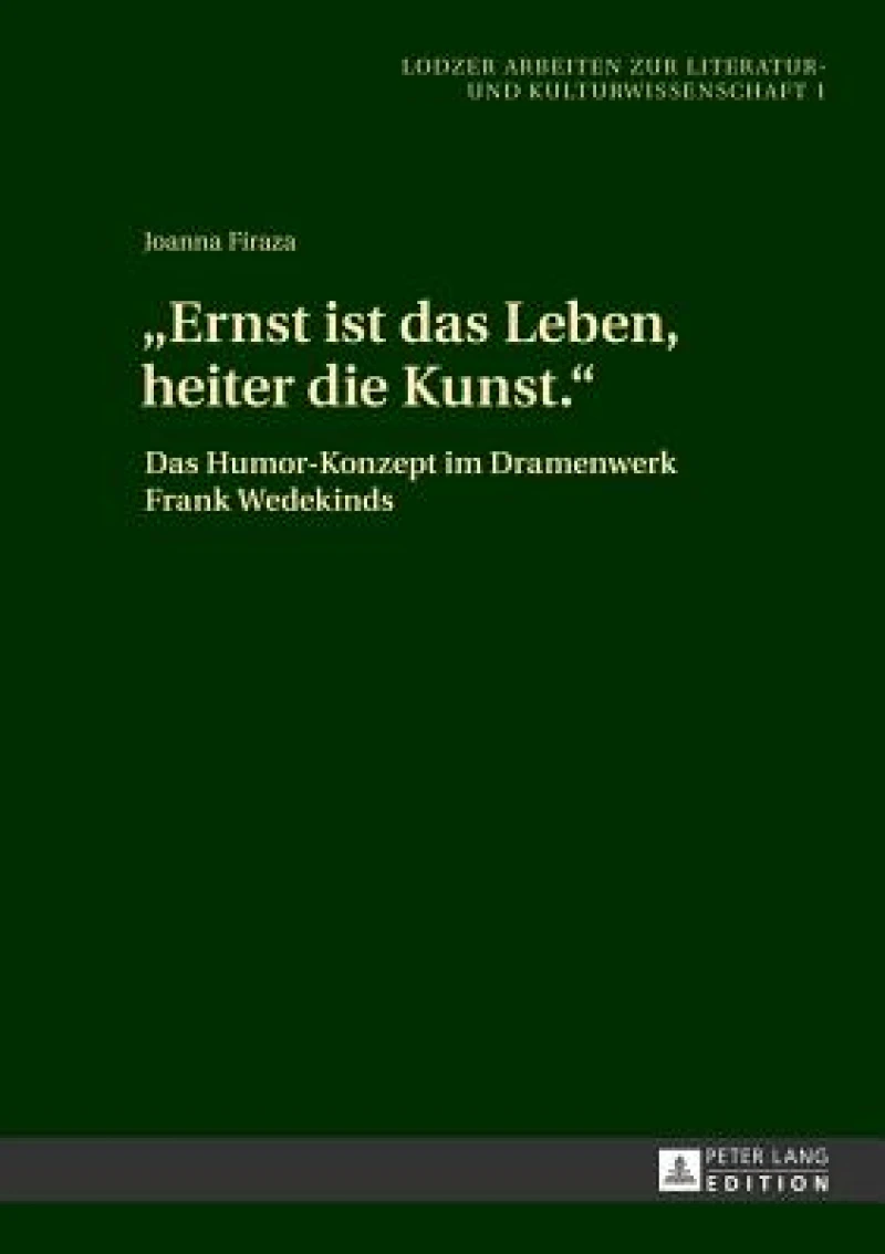 Ernst ist das Leben, heiter die Kunst.