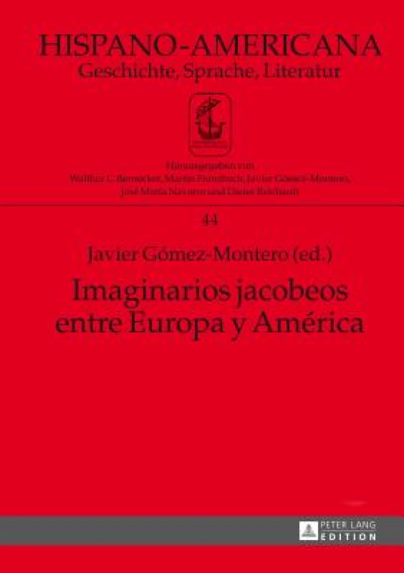 Imaginarios jacobeos entre Europa y America