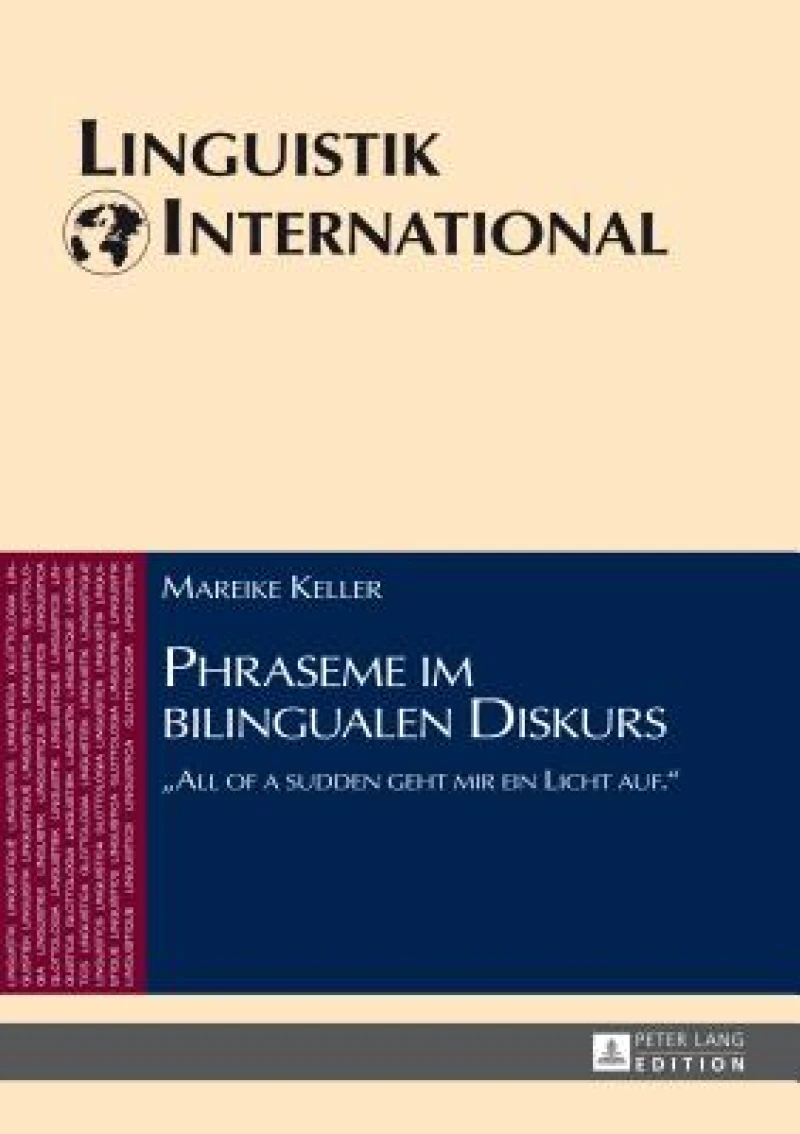 Phraseme im bilingualen Diskurs
