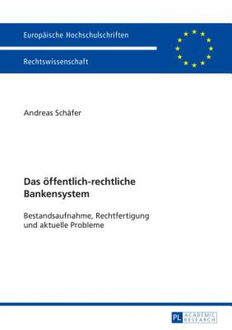 Das oeffentlich-rechtliche Bankensystem