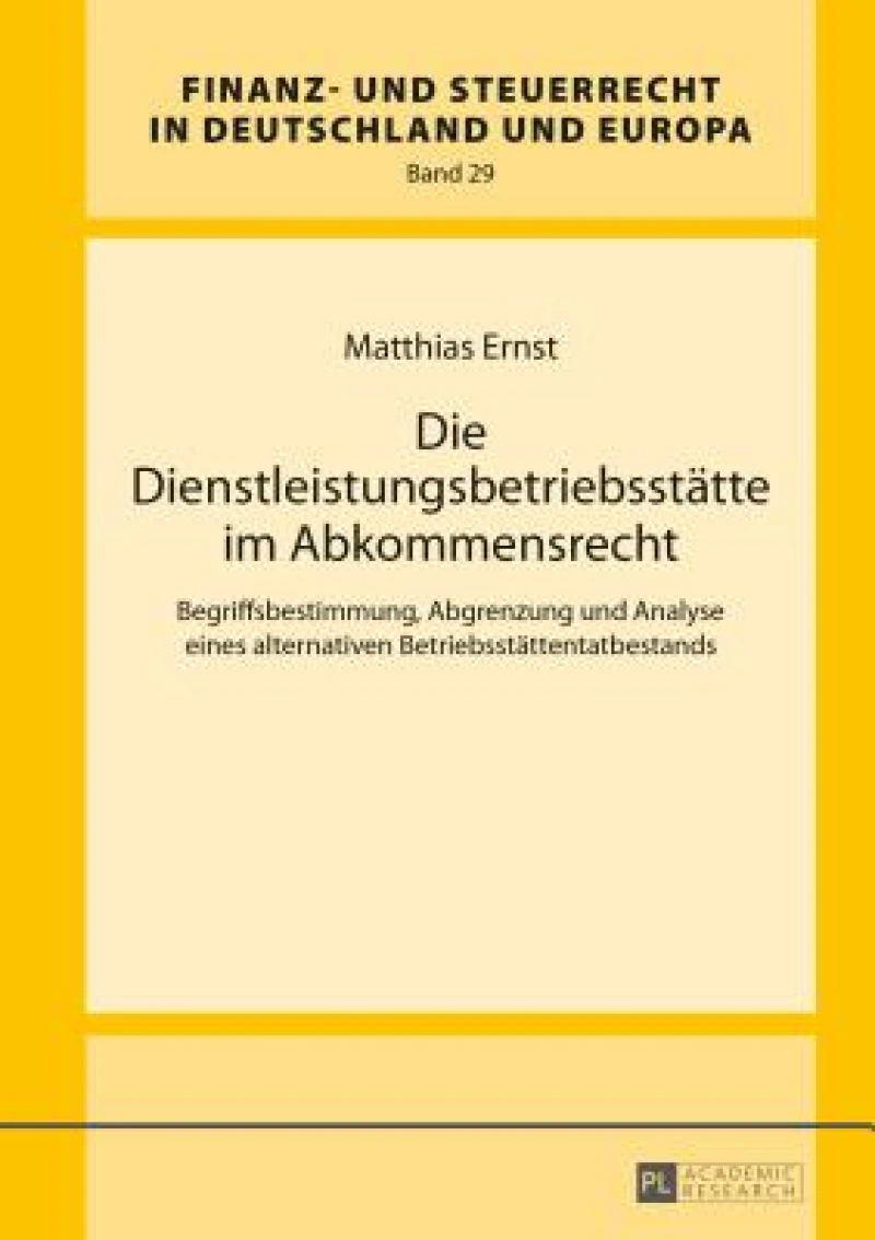 Die Dienstleistungsbetriebsstaette im Abkommensrecht