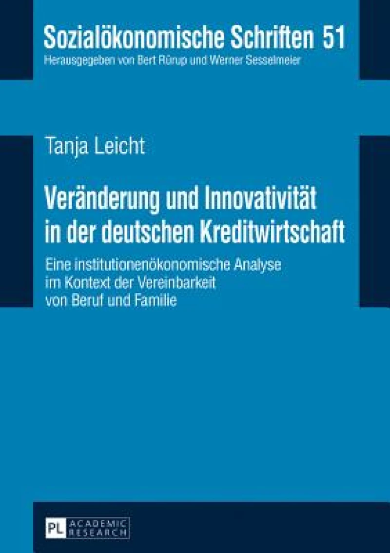 Veraenderung und Innovativitaet in der deutschen Kreditwirtschaft