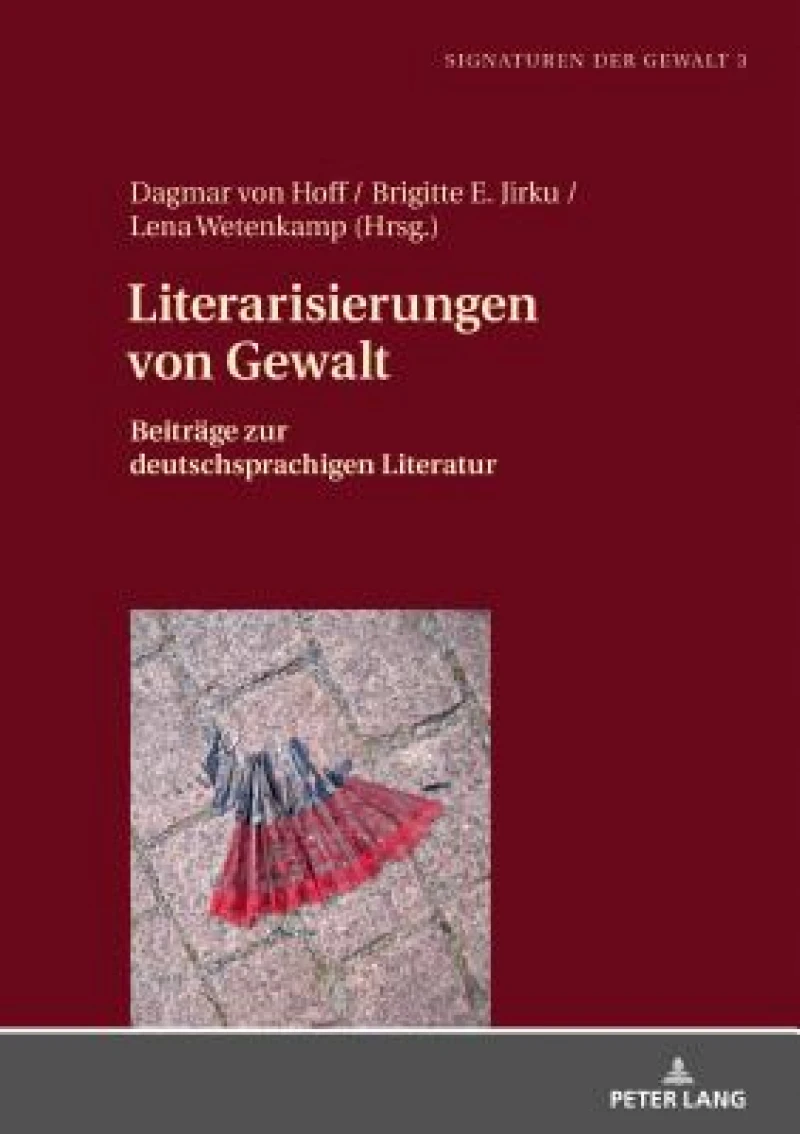 Literarisierungen von Gewalt