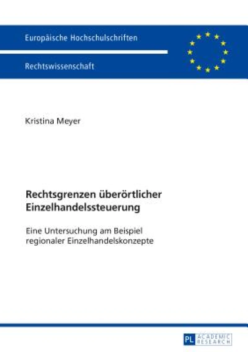 Rechtsgrenzen ueberoertlicher Einzelhandelssteuerung