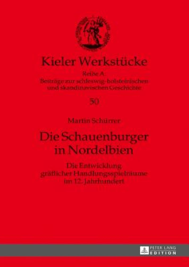 Die Schauenburger in Nordelbien
