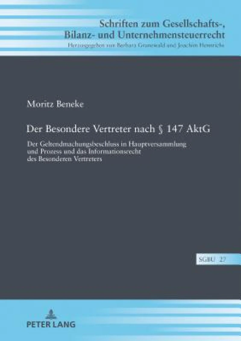Der Besondere Vertreter Nach § 147 Aktg