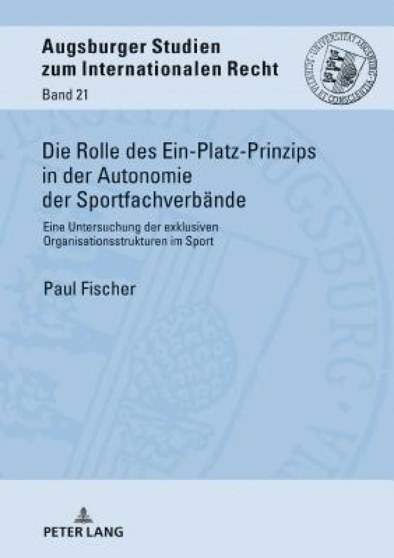 Die Rolle des Ein-Platz-Prinzips in der Autonomie der Sportfachverbaende