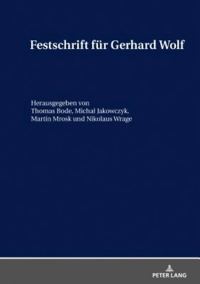 Festschrift fuer Gerhard Wolf