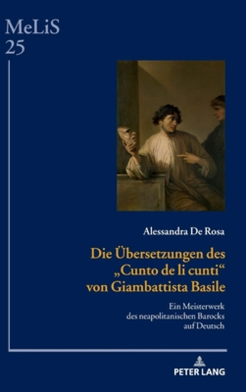 Die Uebersetzungen des Cunto de li cunti von Giambattista Basile