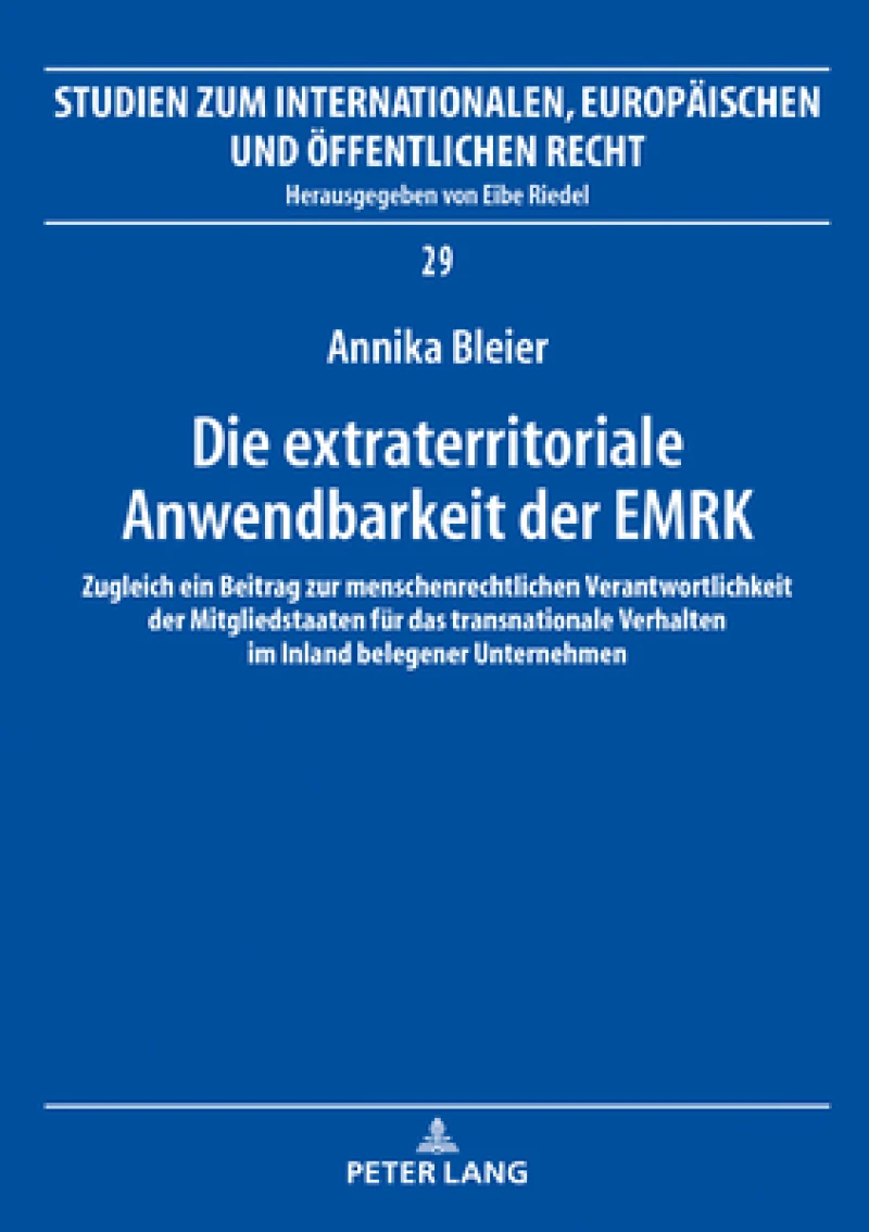 Die extraterritoriale Anwendbarkeit der EMRK