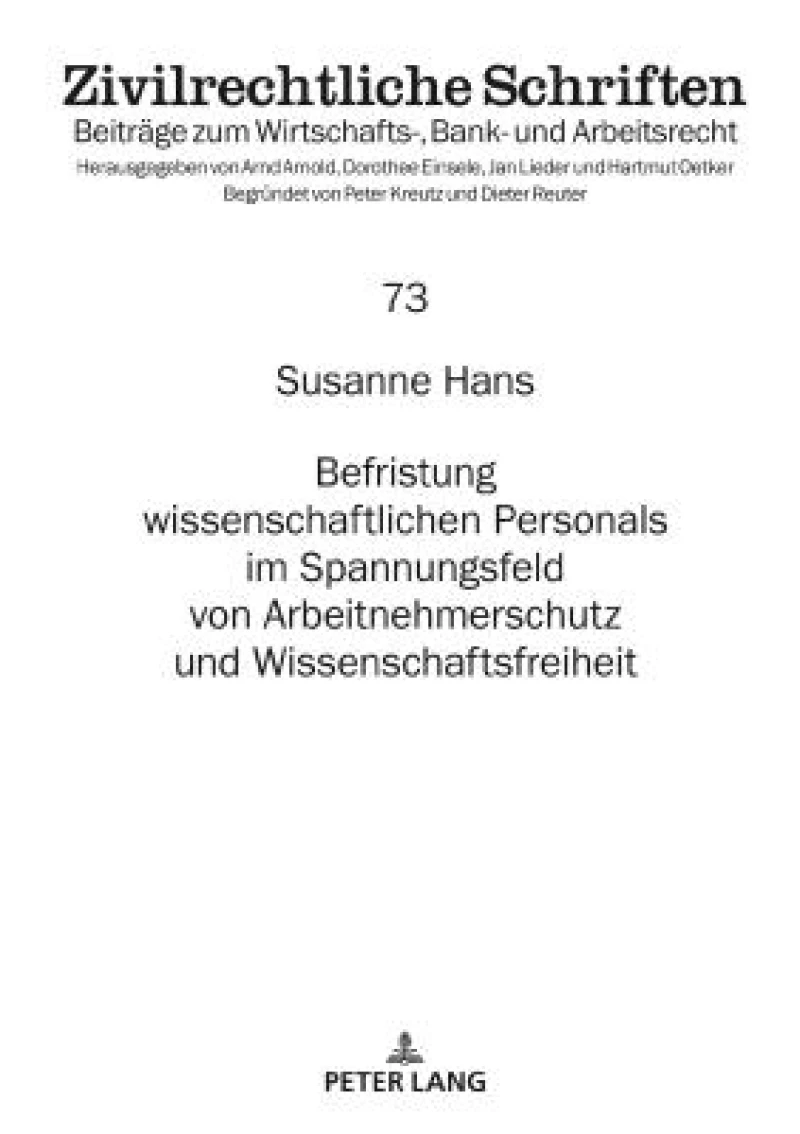 Befristung Wissenschaftlichen Personals Im Spannungsfeld Von Arbeitnehmerschutz Und Wissenschaftsfreiheit